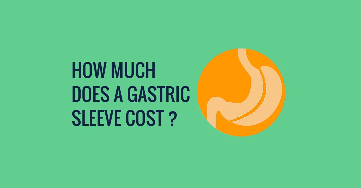 How Much Does a Gastric Sleeve Cost